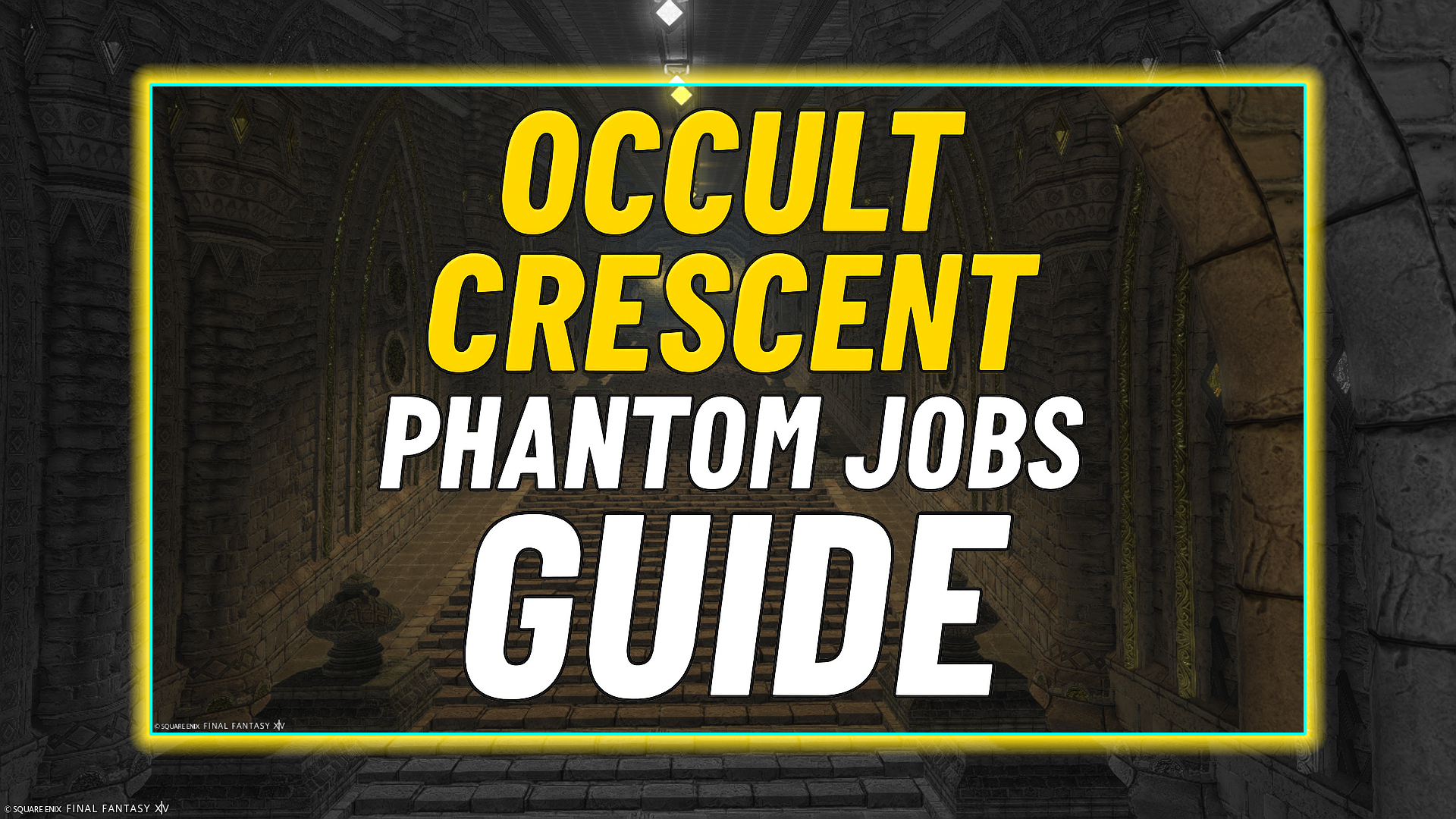 FFXIV Patch 7.25 Occult Crescent Phantom Jobs Guide