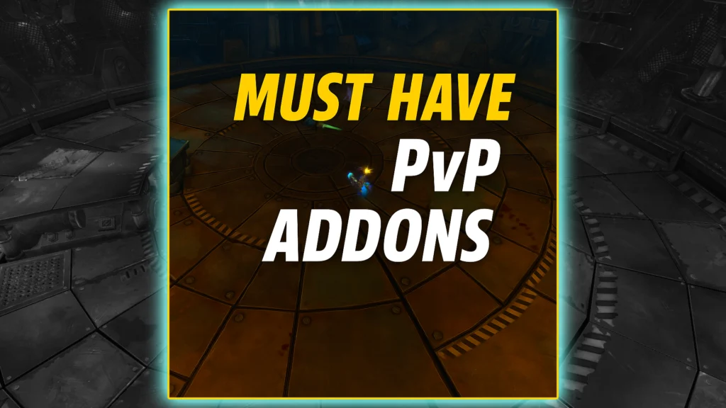 Must-Have PvP Addons in WoW: The War Within in 2025