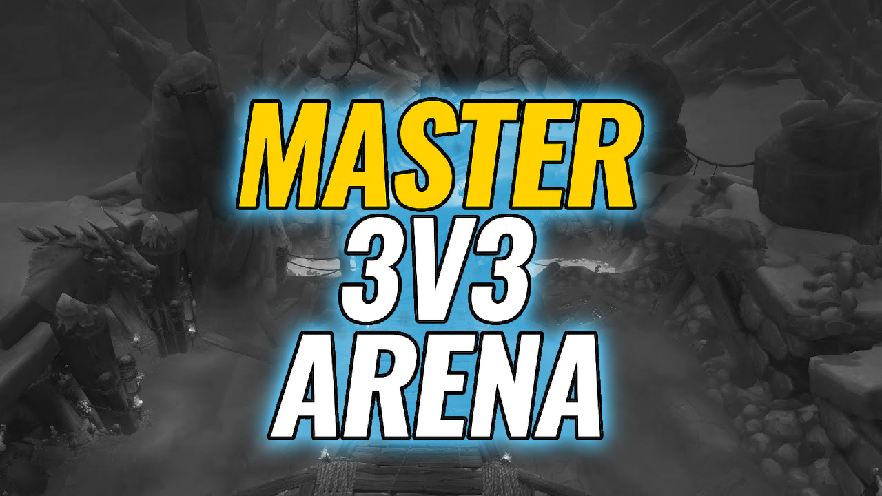 Master 3v3 Arena in WoW TWW Season 2: A Comprehensive Beginner’s Guide